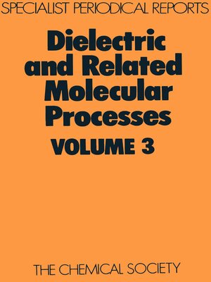 cover image of Dielectric and Related Molecular Processes